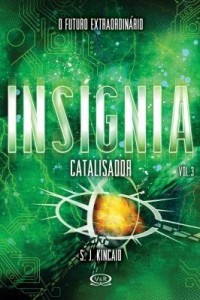 Baixar Insígnia – Catalisador – Vol. 3 pdf, epub, eBook