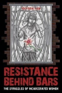 Baixar Resistance Behind Bars : The Struggles Of Incarcerated Women pdf, epub, eBook