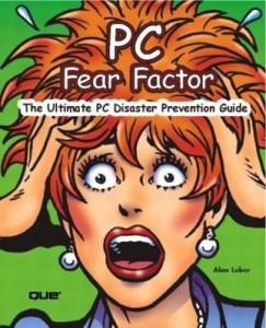 Baixar PC Fear Factor: The Ultimate PC Disaster Prevention Guide, Adobe Reader pdf, epub, eBook