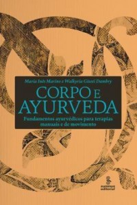 Baixar Corpo e Ayurveda pdf, epub, eBook