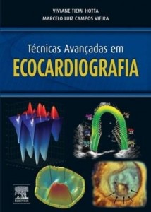 Baixar Tecnicas avançadas em ecocardiografia pdf, epub, eBook