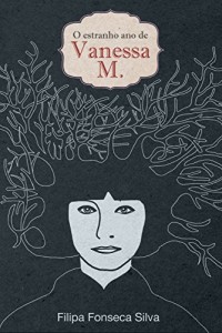 Baixar O Estranho Ano de Vanessa M. pdf, epub, eBook