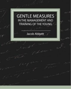 Baixar Gentle Measures in the Management and Training of the Young pdf, epub, eBook