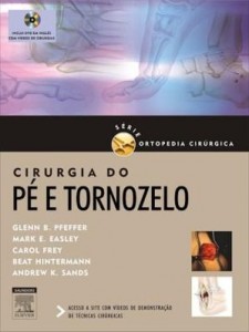 Baixar Cirurgia do pé e tornozelo série de ortopedia cirúrgica pdf, epub, eBook