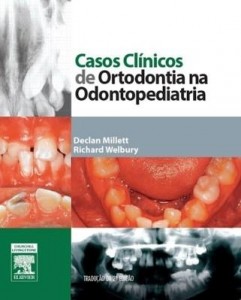 Baixar Casos clínicos de ortodontia na odontopediatria 2ª edição pdf, epub, eBook