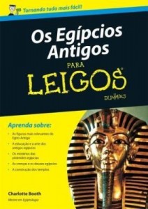 Baixar Os Egípcios Antigos Para Leigos pdf, epub, eBook