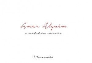 Baixar Amar Alguém – O verdadeiro encontro pdf, epub, eBook