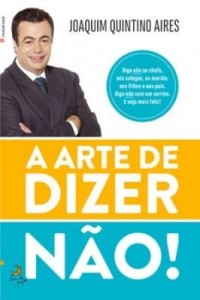 Baixar A Arte de Dizer Não pdf, epub, eBook