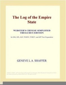 Baixar The Log of the Empire State (Webster's Chinese Simplified Thesaurus Edition) pdf, epub, eBook