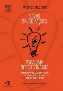 Baixar Novas organizações para uma nova economia pdf, epub, eBook