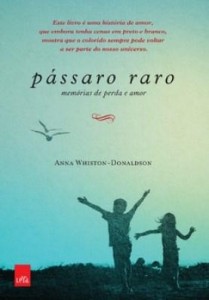 Baixar Pássaro raro: memórias de perda e amor pdf, epub, eBook