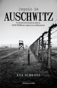 Baixar Depois de Auschwitz – o Emocionante Relato de Uma Jovem Que Sobreviveu ao Holocausto pdf, epub, eBook