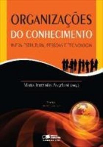 Baixar ORGANIZAÇÕES DO CONHECIMENTO – 2ª edição pdf, epub, eBook