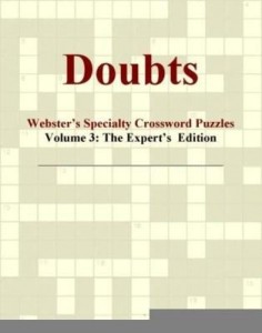 Baixar Doubts – Webster's Specialty Crossword Puzzles, Volume 3: The Expert's  Edition pdf, epub, eBook