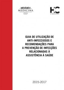 Baixar GUIA DE UTILIZAÇÃO DE ANTI-INFECCIOSOS E RECOMENDAÇÕES PARA A PREVENÇAÕ  DE IRAS pdf, epub, eBook