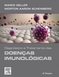 Baixar Diagnóstico e tratamento das doenças imunológicas 2ª edição pdf, epub, eBook