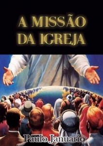 Baixar A missão da Igreja pdf, epub, eBook