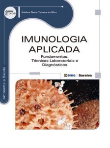Baixar Imunologia Aplicada – Fundamentos, Técnicas Laboratoriais e Diagnósticos pdf, epub, eBook