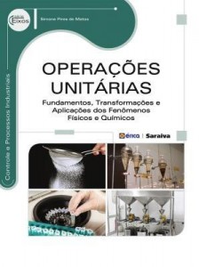 Baixar Operações Unitárias – Fundamentos, Transformações e Aplicações Dos Fenômenos…  – Série Eixos pdf, epub, eBook