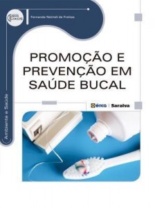 Baixar Promoção e Prevenção em Saúde Bucal pdf, epub, eBook