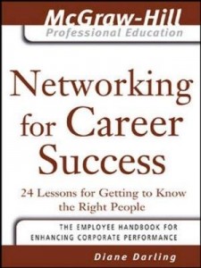 Baixar Networking for Career Success: 24 Lessons for Getting to Know the Right People pdf, epub, eBook