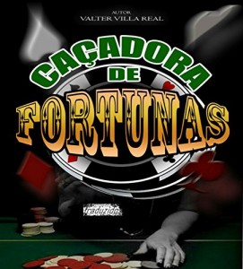 Baixar A caçadora de fortunas: A caçadora de fortunas pdf, epub, eBook