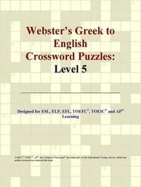 Baixar Webster's Greek to English Crossword Puzzles: Level 5 pdf, epub, eBook