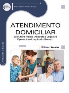 Baixar Atendimento Domiciliar – Série Eixos pdf, epub, eBook