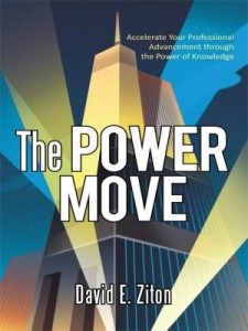 Baixar The Power Move: Accelerate Your Professional Advancement through the Power of Knowledge pdf, epub, eBook