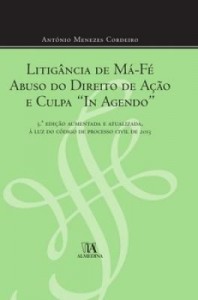 Baixar Litigância de Má Fé, Abuso do Direito de Acção e Culpa "In Agendo" pdf, epub, eBook