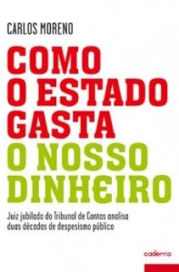 Baixar Como o Estado Gasta o Nosso Dinheiro pdf, epub, eBook