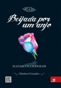Baixar Beijada por um Anjo 4 – Destinos Cruzados pdf, epub, eBook