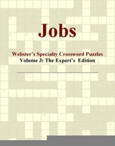 Baixar Jobs – Webster's Specialty Crossword Puzzles, Volume 3: The Expert's  Edition pdf, epub, eBook