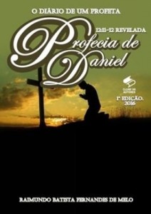 Baixar O Diário de Um Profeta: Profecia de Daniel 12:11-12 Revelada pdf, epub, eBook