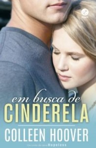 Baixar Em busca de Cinderela – Hopeless – vol. 2,5 pdf, epub, eBook