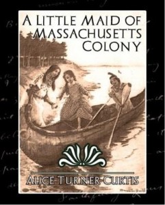 Baixar A Little Maid of Massachusetts Colony pdf, epub, eBook