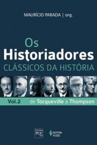Baixar Os historiadores:  Clássicos da história, vol. 2 pdf, epub, eBook
