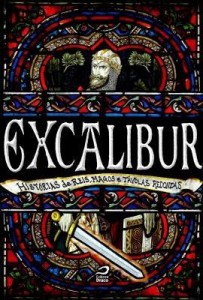 Baixar Excalibur: Histórias de reis, magos e távolas redondas pdf, epub, eBook