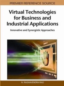 Baixar Virtual Technologies for Business and Industrial Applications: Innovative and Synergistic Approaches pdf, epub, eBook