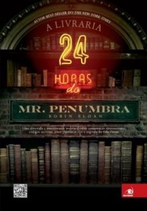 Baixar A Livraria 24 horas do Mr. Penumbra pdf, epub, eBook