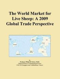 Baixar The World Market for Live Sheep: A 2009 Global Trade Perspective pdf, epub, eBook