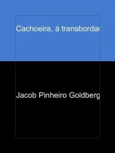 Baixar Cachoeira, á transbordar pdf, epub, eBook