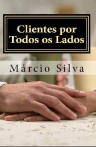 Baixar Clientes Por Todos os Lados pdf, epub, eBook