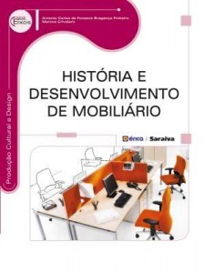 Baixar História e Desenvolvimento de Mobiliário pdf, epub, eBook