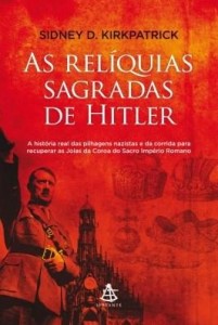 Baixar As relíquias sagradas de Hitler pdf, epub, eBook