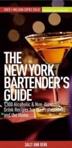 Baixar The New York Bartender's Guide: 1300 Alcoholic and Non-Alcoholic Drink Recipes for the Professional pdf, epub, eBook