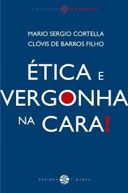 Baixar Ética e Vergonha na Cara! pdf, epub, eBook