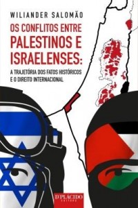 Baixar Os conflitos entre palestinos e israelenses pdf, epub, eBook