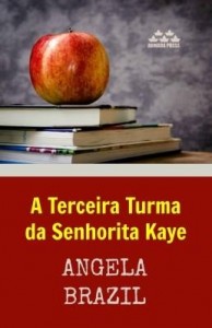 Baixar A Terceira Turma da Senhorita Kaye pdf, epub, eBook