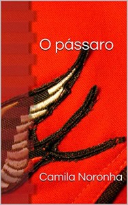 Baixar O pássaro pdf, epub, eBook